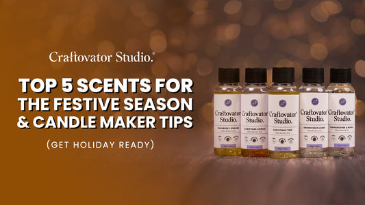 Top 5 Scents for the Festive Season & Candle Maker Tips